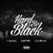 2014 Hard 2 Be Black (Single)