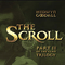 2000 Clan Trilogy, Clan II: The Scroll