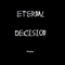 Eternal Decision - Eternal Decision II