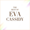 2012 The Best Of Eva Cassidy (CD 1)