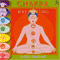 Sangah Guna - Chakra Balancing