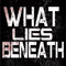 What Lies Beneath - The Sound Of Mourning