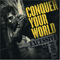2007 Conquer Your World (1994 Remastered)