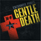 2007 Gentle Death (1993 Remastered)
