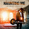 2021 Haunting Me (Single)