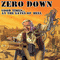 Zero Down - Good Times...At The Gates Of Hell