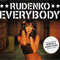 Rudenko - Everybody (Remixes)