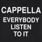 1990 Everybody Listen To It (UK Single)