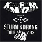 2002 Sturm & Drang [Tour 2002]