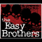 2009 The Easy Brothers