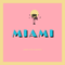 2016 Miami (EP)