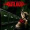 Outloud - We\'ll Rock You To Hell And Back Again