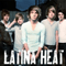 Latina Heat - Something To Go Home To