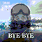 2020 Bye Bye (Single)