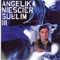 Angelika Niescier - Sublim 3