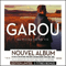 Garou ~ Au Milieu De Ma Vie (Version Deluxe)