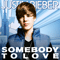 2010 Somebody To Love (Single)