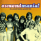 2003 Osmondmania! - Osmond Family's Greatest Hits