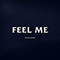 2020 Feel Me (Single)