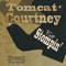 Tomcat Courtney - Foot Stompin\'