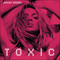 2004 Toxic (Australian-Japan-European Maxi Single)