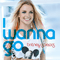2011 I Wanna Go (Remixes)