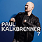 Paul Kalkbrenner ~ 7