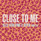 2018 Close To Me (Single) 