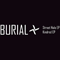 Burial (GBR) - Street Halo (EP) / Kindred (EP)