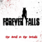 Forever Falls - The Devil In The Details