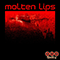 2009 Molten Lips