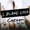 I Blame Coco - Caesar (Promo Single) (Split)