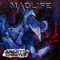 Madlife - Angry Sonnets For The Soul