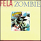 Fela Kuti ~ Zombie