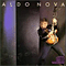 Aldo Nova - Aldo Nova (2004 Remastered + Expanded)