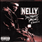 Nelly - Da Derrty Versions: The Reinvention