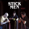 Stick Men - Soup