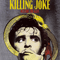 Killing Joke ~ Outside The Gate (Expanded) (Remastered)