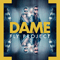 2017 Dame (By Fly Records) (Single)