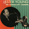 Lester Young ~ The 