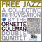 1960 Original Album Series - Free Jazz (A Collective Improvisation), Remastered & Reissue 2011
