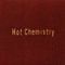 2005 Hot Chemistry