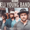 2019 This Is Eli Young Band: Greatest Hits