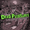 Dead Pleasures - A Symphony Of Horror