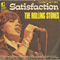 1965 Satisfaction / The Under Assistant West Coast Promotion Man (Single)