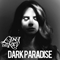 2012 Unreleased Songs & Demos: Dark Paradise (demo #2)