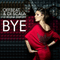 2011 Bye (Remixes) [EP]