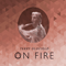 2015 On Fire (Split)