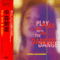 1994 Play With The Danger