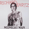 Richard Bartz - Midnight Man